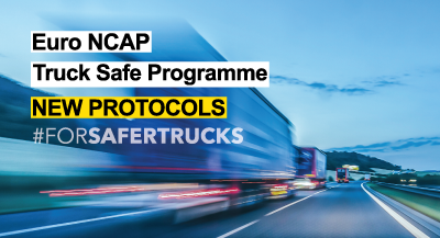 Euro NCAP Truck Safe Programme - New Protocols